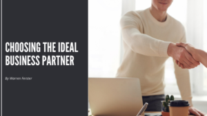 Choosing The Ideal Business Partner Warren Ferster
