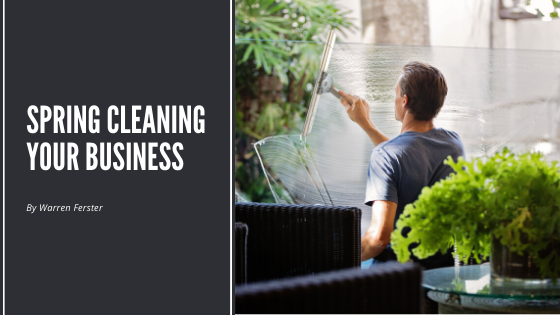 Spring Cleaning Your Business_ Warren Ferster